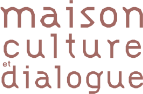 Maison Culture et Dialogue