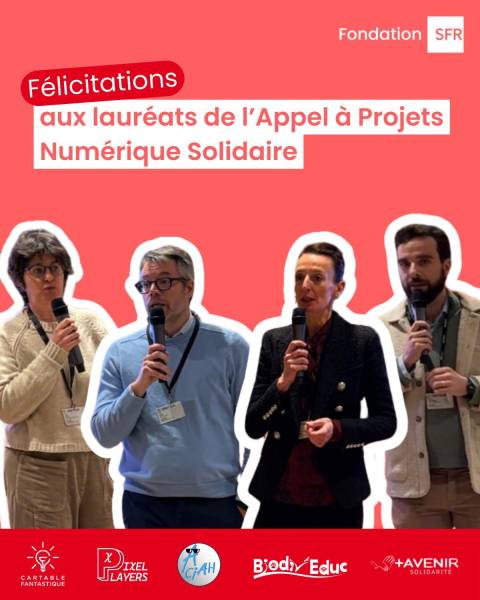 +Avenir Solidarité: lauréat de l’appel à projets numérique solidaire de la Fondation SFR